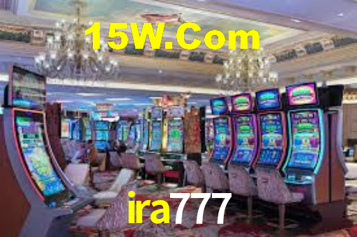ira777: Jogos de Caça-Níqueis-Altas Recompensas, Roleta-Velocidade, Blackjack-Desafios Máximos